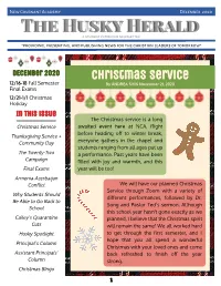 December 2020 the Husky Herald a Student Produced Newsletter “Providing, Presenting, and Publishing News for the Christian Leaders of Tomorrow”