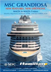 Msc Grandiosa New Features