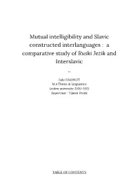 Mutual Intelligibility and Slavic Constructed Interlanguages : a Comparative Study of Ruski Jezik and ​ ​ Interslavic