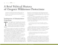 Or Wilderness-Like Areas, but Instead Declassified Previously Protected Wildlands with High Timber Value