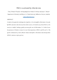 Phicl2 Is Activated by Chloride Ions