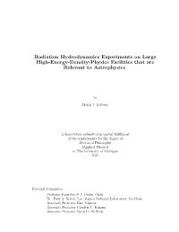 Radiation Hydrodynamics Experiments on Large High-Energy-Density-Physics Facilities That Are Relevant to Astrophysics