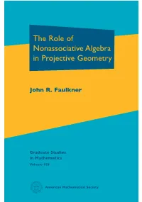 The Role of Nonassociative Algebra in Projective Geometry