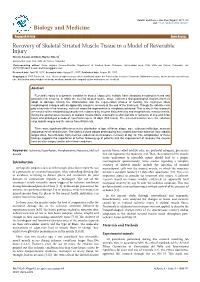 Recovery of Skeletal Striated Muscle Tissue in a Model of Reversible Injury