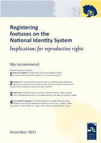 Registering Foetuses on the National Identity System Implications for Reproductive Rights