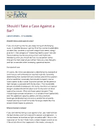 Should I Take a Case Against a Bar?