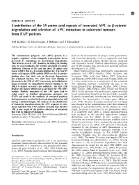Catenin Degradation and Selection of APC Mutations in Colorectal Tumours from FAP Patients