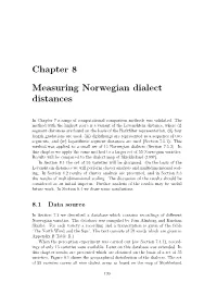 Chapter 8 Measuring Norwegian Dialect Distances