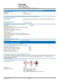 DTPA 5Na Safety Data Sheet According to Regulation (EU) 2015/830 Date of Issue: 7/15/2019 Revision Date: 7/15/2019 Version: 1.0