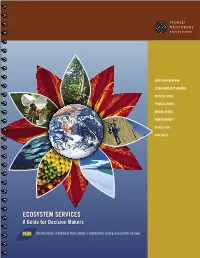ECOSYSTEM SERVICES: a GUIDE for DECISION MAKERS Acknowledgments