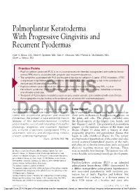 Palmoplantar Keratoderma with Progressive Gingivitis and Recurrent Pyodermas