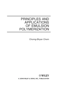 Principles and Applications of Emulsion Polymerization