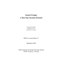 Armed Groups: a Tier-One Security Priority