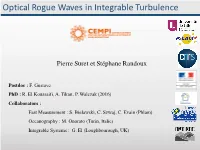 Optical Rogue Waves in Integrable Turbulence