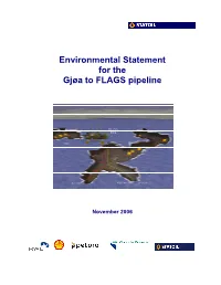 Environmental Statement for the Gjøa to FLAGS Pipeline