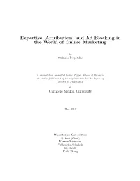 Expertise, Attribution, and Ad Blocking in the World of Online Marketing