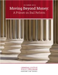 Moving Beyond Money- a Primer on Bail Reform