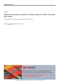 Phononic and Photonic Properties of Shape-Engineered Silicon Nanoscale Pillar Arrays