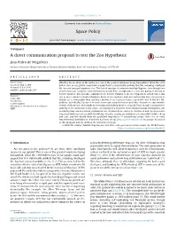 A Direct Communication Proposal to Test the Zoo Hypothesis