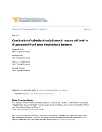 Combination of Cabazitaxel and Plicamycin Induces Cell Death in Drug Resistant B-Cell Acute Lymphoblastic Leukemia