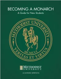BECOMING a MONARCH a Guide for New Students
