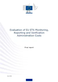 Evaluation of EU ETS Monitoring, Reporting and Verification Administration Costs