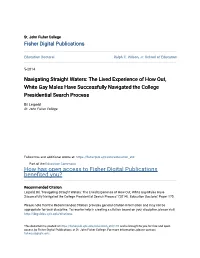 Navigating Straight Waters: the Lived Experience of How Out, White Gay Males Have Successfully Navigated the College Presidential Search Process