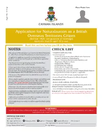 Application for Naturalisation As a British Overseas Territories Citizen (Section 18(2) (On Grounds of Marriage) Applicants Must Be Aged 18 Or Over