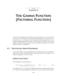 The Gamma Function (Factorial Function)