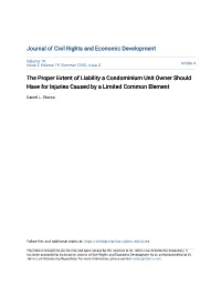 The Proper Extent of Liability a Condominium Unit Owner Should Have for Injuries Caused by a Limited Common Element