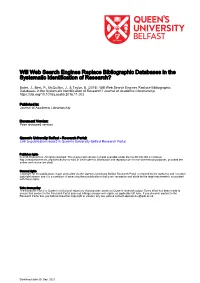 Will Web Search Engines Replace Bibliographic Databases in the Systematic Identification of Research?