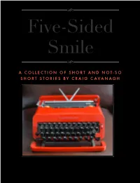 A Collection of Short and Not-So Short Stories by Craig Cavanagh Story 1