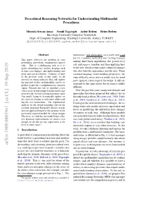 Arxiv:1909.08859V1 [Cs.CL] 19 Sep 2019 Derstanding and Reasoning About Procedural Texts Is Quite Easy to Distinguish Raw Meat from Cooked (E.G