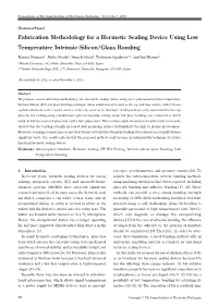 Fabrication Methodology for a Hermetic Sealing Device Using Low Temperature Intrinsic-Silicon/Glass Bonding
