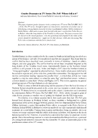 Gender Dynamics in TV Series the Fall: Whose Fall Is It? Adriana Saboviková, Pavol Jozef Šafárik University in Košice, Slovakia1