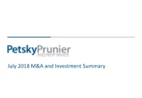 July 2018 M&A and Investment Summary