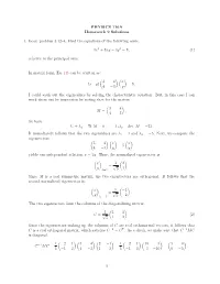 PHYSICS 116A Homework 9 Solutions 1. Boas, Problem 3.12–4