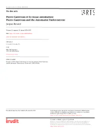 Pierre Gauvreau Et Le Ressac Automatiste / Pierre Gauvreau and the Automatist Undercurrent