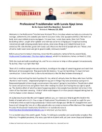 Professional Troublemaker with Luvvie Ajayi Jones Be the Queen (With Elsa Majimbo) - Episode 08 Released: February 23, 2021