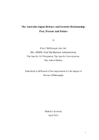 The Australia-Japan Defence and Security Relationship: Past, Present and Future