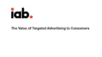 The Value of Targeted Advertising to Consumers the Value of Targeted Advertising to Consumers