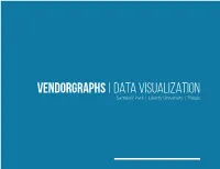 Vendorgraphs | DATA VISUALIZATION Samuel J Park | Liberty University | Thesis Thank You