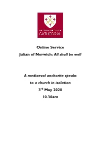 Online Service Julian of Norwich: All Shall Be Well a Mediaeval Anchorite