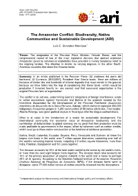 The Amazonian Conflict: Biodiversity, Native Communities and Sustainable Development (ARI)