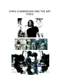 CHRIS CUNNINGHAM and the ART VIDEO Summary