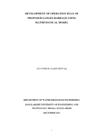 Development of Operation Rule of Proposed Ganges Barrage Using Mathematical Model