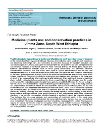 Medicinal Plants Use and Conservation Practices in Jimma Zone, South West Ethiopia