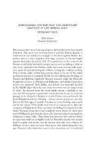 MERCENARIES and PAID MEN. the MERCENARY IDENTITY in the MIDDLE AGES1 INTRODUCTION John France Swansea University Mercenaries