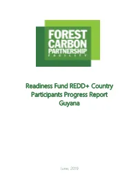 Readiness Fund REDD+ Country Participants Progress Report Guyana