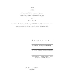 A Thesis Entitled a Supervised Machine Learning Approach Using